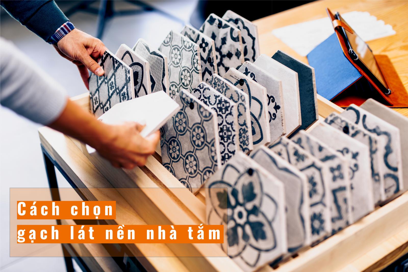Bức ảnh c&oacute; khung chữ "c&aacute;ch chọn gạch l&aacute;t nền nh&agrave; tắm"