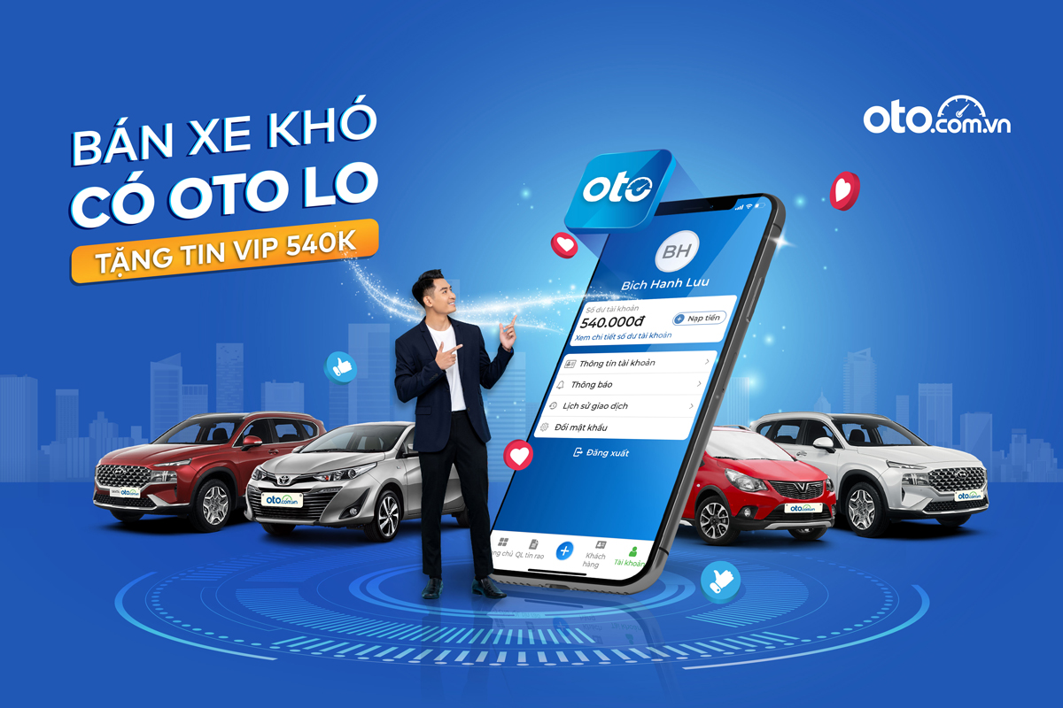 Kh&aacute;ch h&agrave;ng đăng tin lần đầu tr&ecirc;n Oto.com.vn sẽ nhận được g&oacute;i tin VIP.