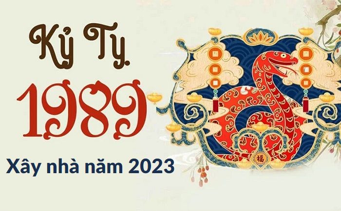 tuổi Kỷ Tỵ x&acirc;y nh&agrave; năm 2023
