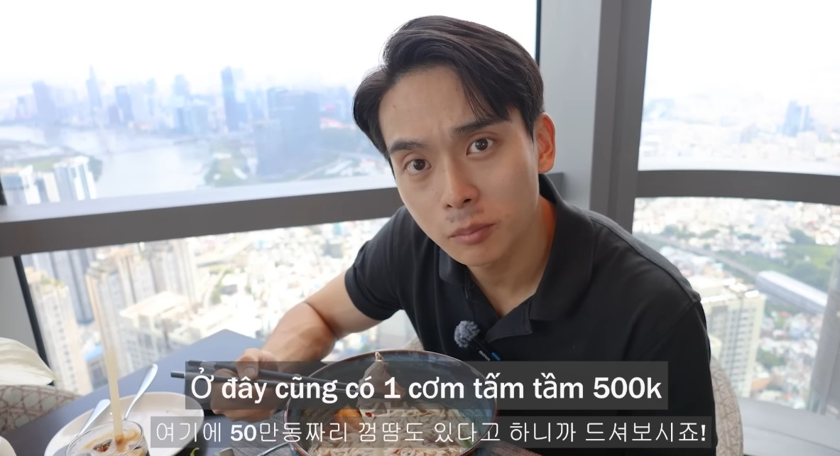 Trai Hàn nói tiếng Việt "như gió" review cơm tấm 500K, phở 1 triệu đồng ở TPHCM- Ảnh 8. Trai Hàn nói tiếng Việt "như gió" review cơm tấm 500K, phở 1 triệu đồng ở TPHCM- Ảnh 8.