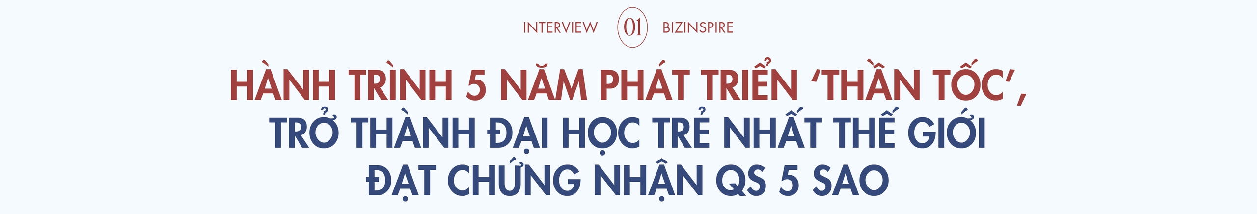 TS Lê Mai Lan kể chuyện 5 năm ‘bứt tốc’ của VinUni: 
Từ tầm nhìn của tỷ phú Phạm Nhật Vượng, tới đại học trẻ nhất thế giới đạt chứng nhận QS 5 sao và khát vọng phụng sự giáo dục- Ảnh 1.