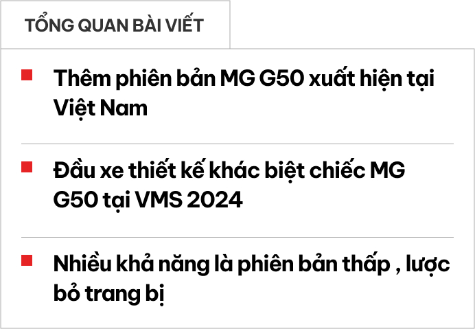 Lộ MG G50 mới tại Việt Nam: Dễ là bản 'base' có giá tạm tính hơn 500 triệu, thiết kế khác xe tại VMS, có thể dùng số sàn- Ảnh 1.