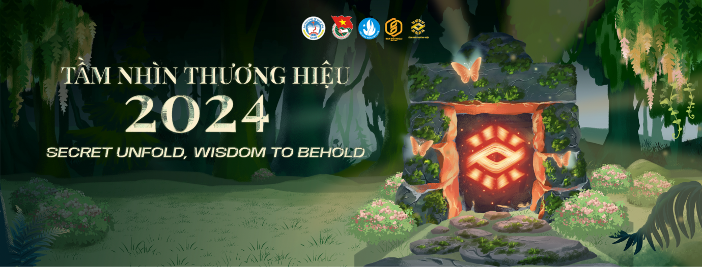 Chính thức mở đơn đăng ký trên toàn quốc Cuộc thi Tầm nhìn Thương hiệu 2024 – “secret unfold, wisdom to behold” - Ảnh 1.