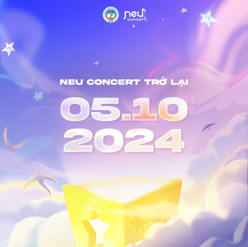 Neu Concert 2024 chính thức ấn định ngày trở lại, hứa hẹn đem đến sự bùng nổ hơn bao giờ hết!- Ảnh 1.