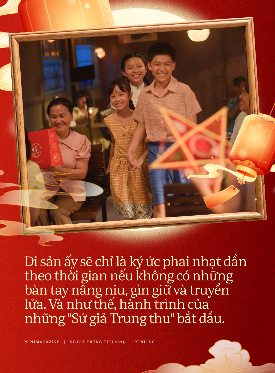 Sứ giả Trung thu và hành trình gìn giữ ký ức tuổi thơ: Để mỗi mùa trăng đều tròn vẹn không chỉ hôm nay mà mãi mai sau- Ảnh 2.