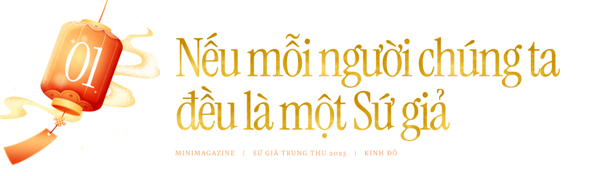 Sứ giả Trung thu và hành trình gìn giữ ký ức tuổi thơ: Để mỗi mùa trăng đều tròn vẹn không chỉ hôm nay mà mãi mai sau- Ảnh 3.