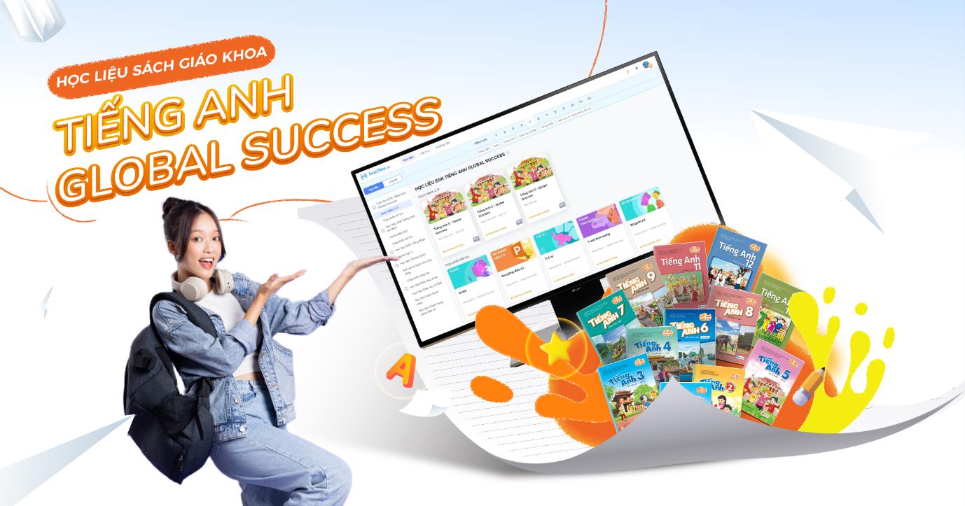 Tiếng Anh Global Success: Từ chủ trương &lsquo;ng&ocirc;n ngữ thứ hai&rsquo; đến lớp học dễ dạy &ndash; dễ học- Ảnh 2.