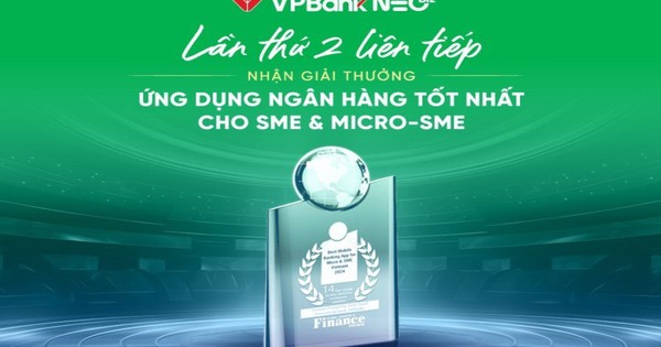Năm thứ 2 liên tiếp VPBank NEOBiz đạt Ứng dụng Ngân hàng tốt nhất- Ảnh 1. Năm thứ 2 liên tiếp VPBank NEOBiz đạt Ứng dụng Ngân hàng tốt nhất- Ảnh 1.