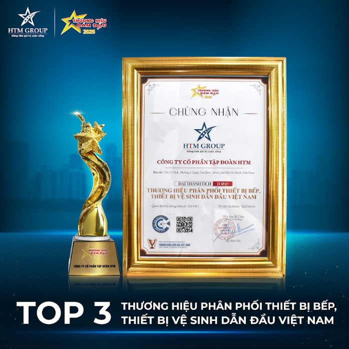HTM Group: “Top 3 thương hiệu phân phối thiết bị bếp, thiết bị vệ sinh dẫn đầu Việt Nam 2025”- Ảnh 1. HTM Group: “Top 3 thương hiệu phân phối thiết bị bếp, thiết bị vệ sinh dẫn đầu Việt Nam 2025”- Ảnh 1.