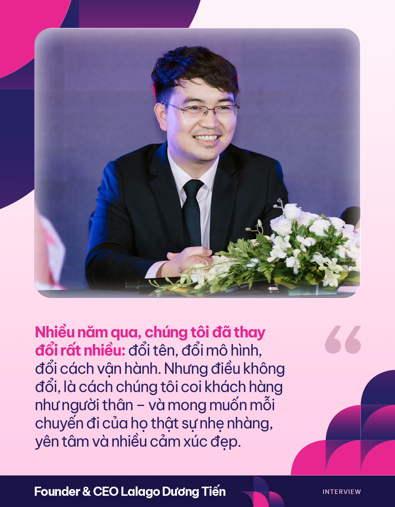 Founder & CEO Lalago Dương Tiến: Trong ngành dịch vụ, để đi đường dài, thứ duy nhất cần “bám” vào là “cảm giác yên tâm của khách hàng”- Ảnh 3. Founder & CEO Lalago Dương Tiến: Trong ngành dịch vụ, để đi đường dài, thứ duy nhất cần “bám” vào là “cảm giác yên tâm của khách hàng”- Ảnh 3.