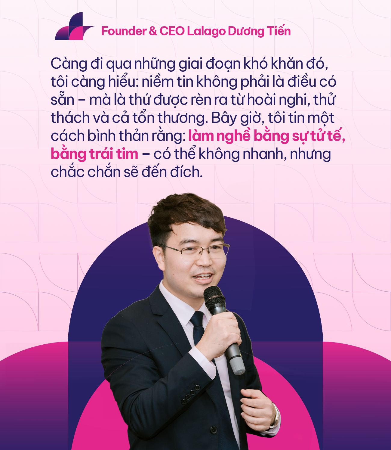 Founder & CEO Lalago Dương Tiến: Trong ngành dịch vụ, để đi đường dài, thứ duy nhất cần “bám” vào là “cảm giác yên tâm của khách hàng”- Ảnh 4. Founder & CEO Lalago Dương Tiến: Trong ngành dịch vụ, để đi đường dài, thứ duy nhất cần “bám” vào là “cảm giác yên tâm của khách hàng”- Ảnh 4.
