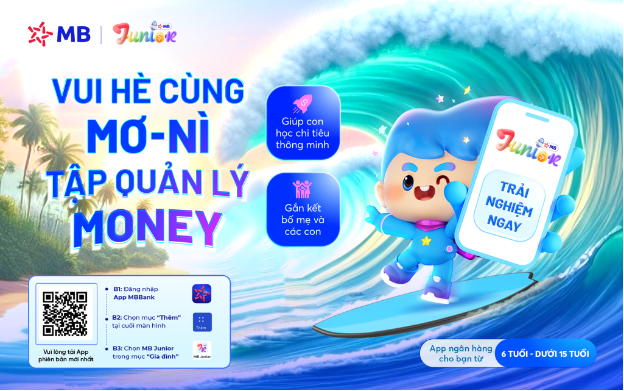 Hè vui hơn khi có Mơ-nì - Giúp con tự tin quản lý Money trên App MB Junior- Ảnh 1. Hè vui hơn khi có Mơ-nì - Giúp hi88.com lừa đảo tự tin quản lý Money trên App MB Junior- Ảnh 1.