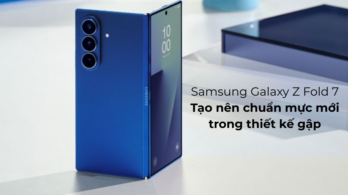 Samsung Galaxy Z Fold 7: Tạo nên chuẩn mực mới trong thiết kế gập- Ảnh 1. Samsung Galaxy Z Fold 7: Tạo nên chuẩn mực mới trong thiết kế gập- Ảnh 1.