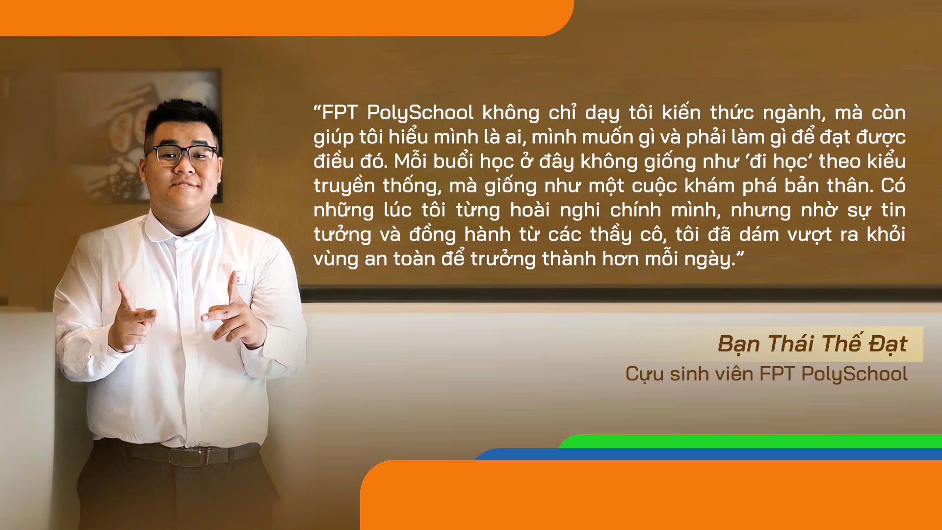 Hành trang lớn hơn bằng cấp: Tôi học được gì ở FPT PolySchool?- Ảnh 2. Hành trang lớn hơn bằng cấp: Tôi học được gì ở lich tuong thuat truc tiep bong da hom nay?- Ảnh 2.
