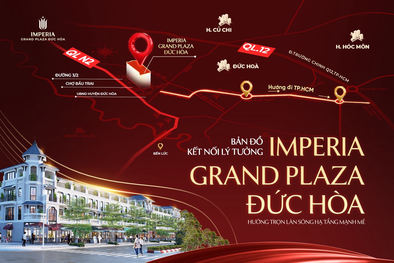 Vì sao Shophouse Imperia Grand Plaza Đức Hoà là ‘lá chắn an toàn’ cho dòng vốn 2025?- Ảnh 1. Vì sao Shophouse Imperia Grand Plaza Đức Hoà là ‘lá chắn an toàn’ cho dòng vốn 2025?- Ảnh 1.
