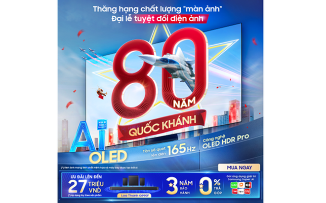 Đón Quốc khánh tại gia trên Samsung AI TV, trải nghiệm xứng tầm đại lễ- Ảnh 1. Đón Quốc khánh tại gia trên Samsung AI TV, trải nghiệm xứng tầm đại lễ- Ảnh 1.