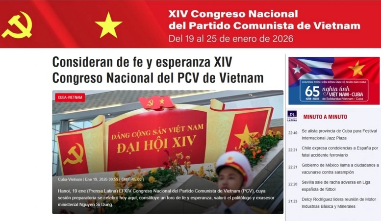 Đại hội Đảng lần thứ XIV thu h&uacute;t sự quan t&acirc;m của c&aacute;c h&atilde;ng th&ocirc;ng tấn to&agrave;n cầu- Ảnh 2.