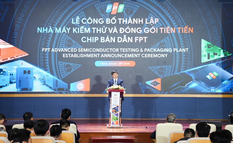 FPT c&ocirc;ng bố th&agrave;nh lập Nh&agrave; m&aacute;y Kiểm thử v&agrave; đ&oacute;ng g&oacute;i ti&ecirc;n tiến chip b&aacute;n dẫn- Ảnh 2.
