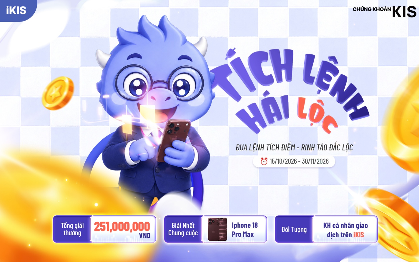 Giao dịch tr&ecirc;n iKIS, cơ hội nhận iPhone 18 Pro Max - Ảnh 1.