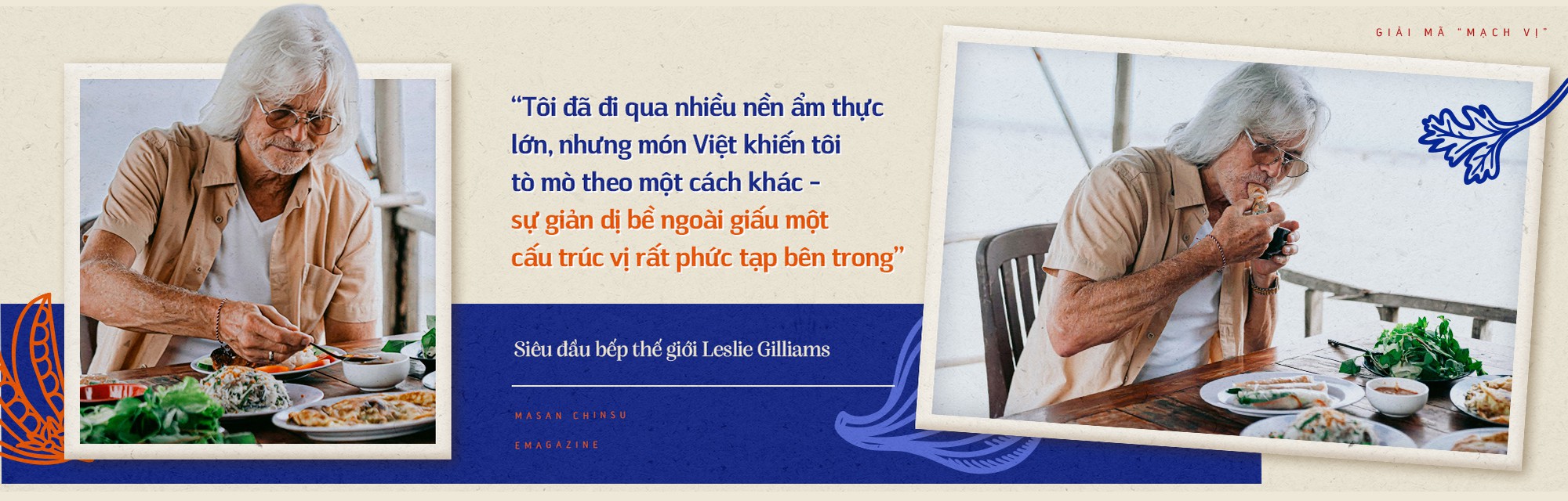 Siêu đầu bếp thế giới Leslie Gilliams và hành trình giải mã “mạch vị”của nước mắm Việt - Ảnh 1.