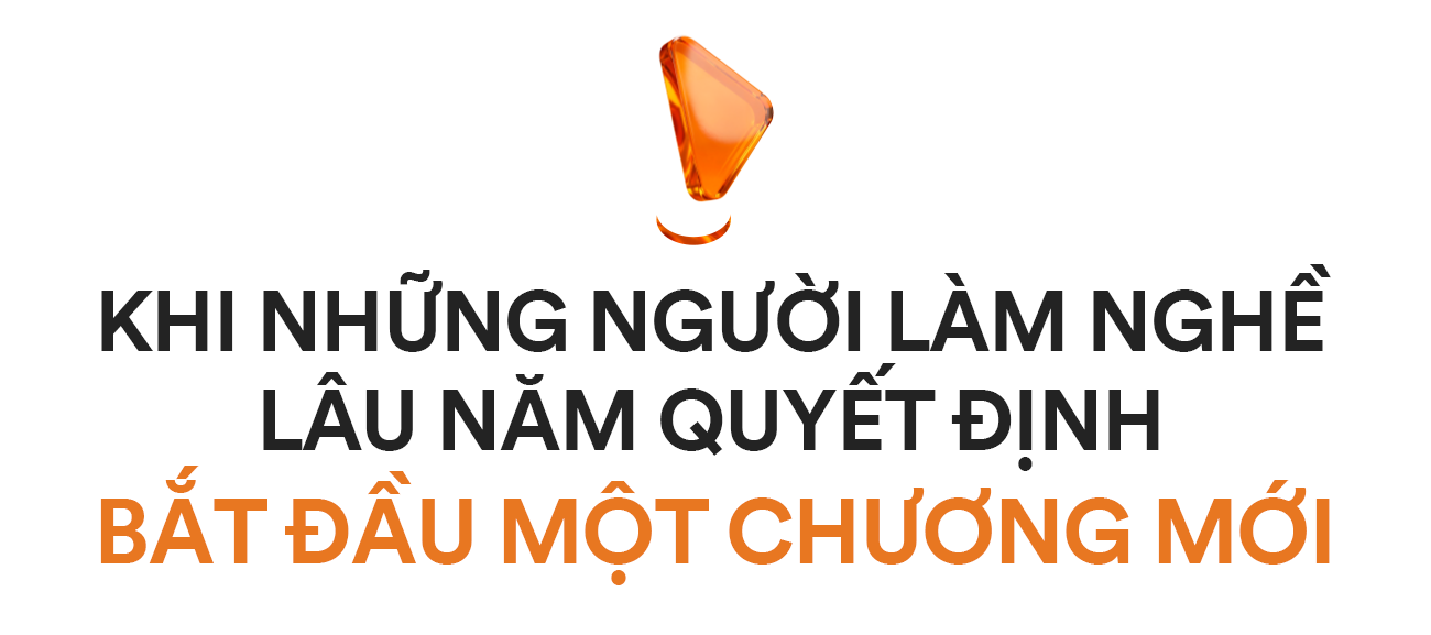 &rlm;Hai h&agrave;nh tr&igrave;nh kiến tạo, một nơi gửi nghề&rlm; - Ảnh 1.