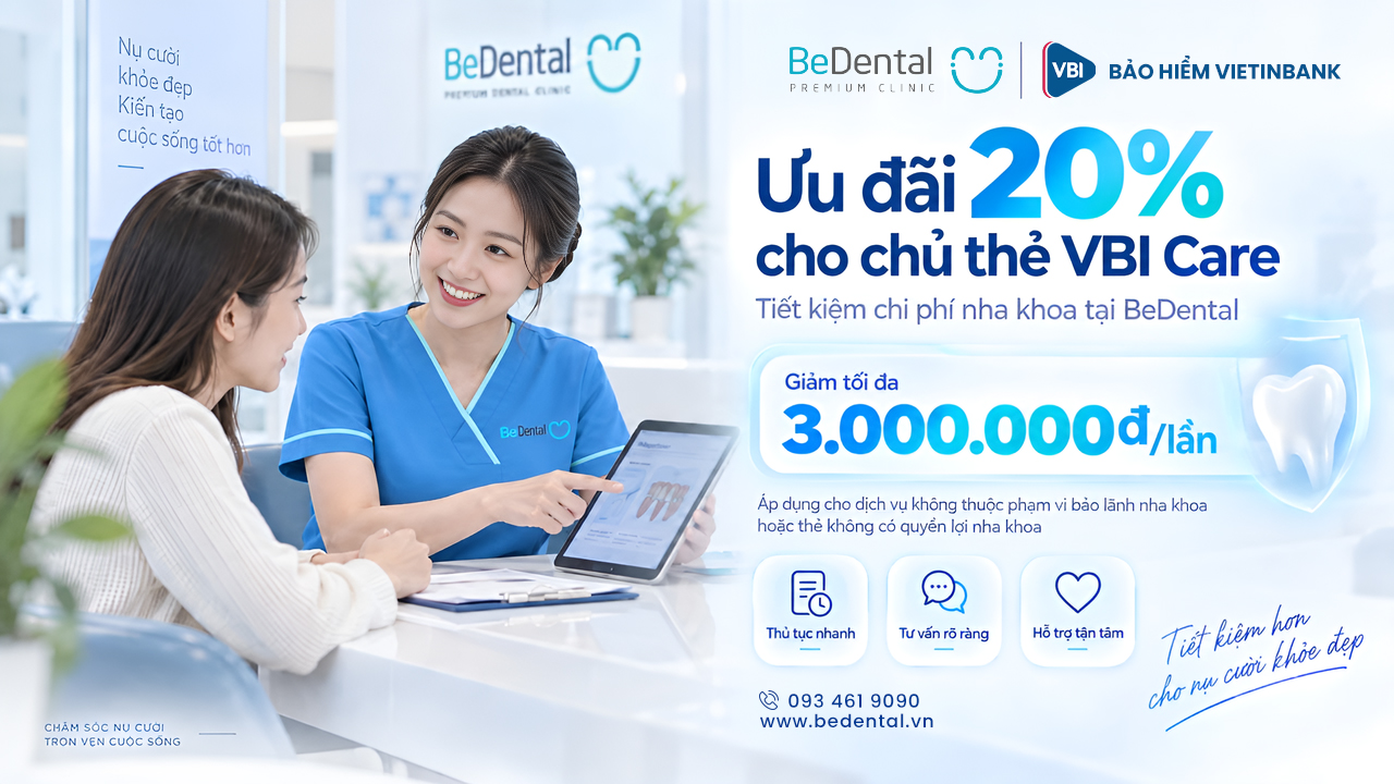 Quyền lợi kh&aacute;m răng Bảo hiểm VietinBank (VBI) tại Nha khoa BeDental, ưu đ&atilde;i 20% - Ảnh 2.