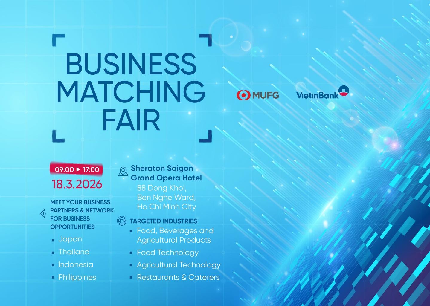 VietinBank v&agrave; MUFG tổ chức Kết nối kinh doanh 2026 - Ảnh 1.