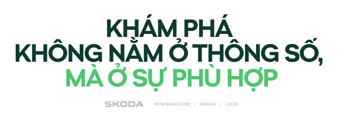 Từ phố đ&ocirc;ng đến h&agrave;nh tr&igrave;nh d&agrave;i: Gợi &yacute; chọn xe Skoda theo từng cung đường di chuyển - Ảnh 7.