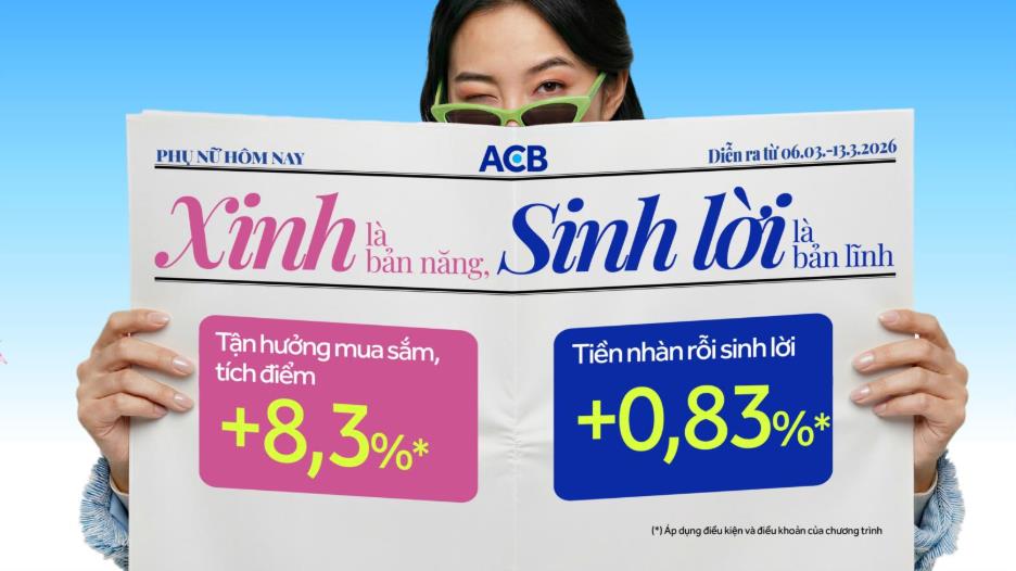 Kh&ocirc;ng thể bỏ qua: Ưu đ&atilde;i &ldquo;sinh lời&rdquo; 8/3 của ACB chỉ c&ograve;n 3 ng&agrave;y - Ảnh 2.