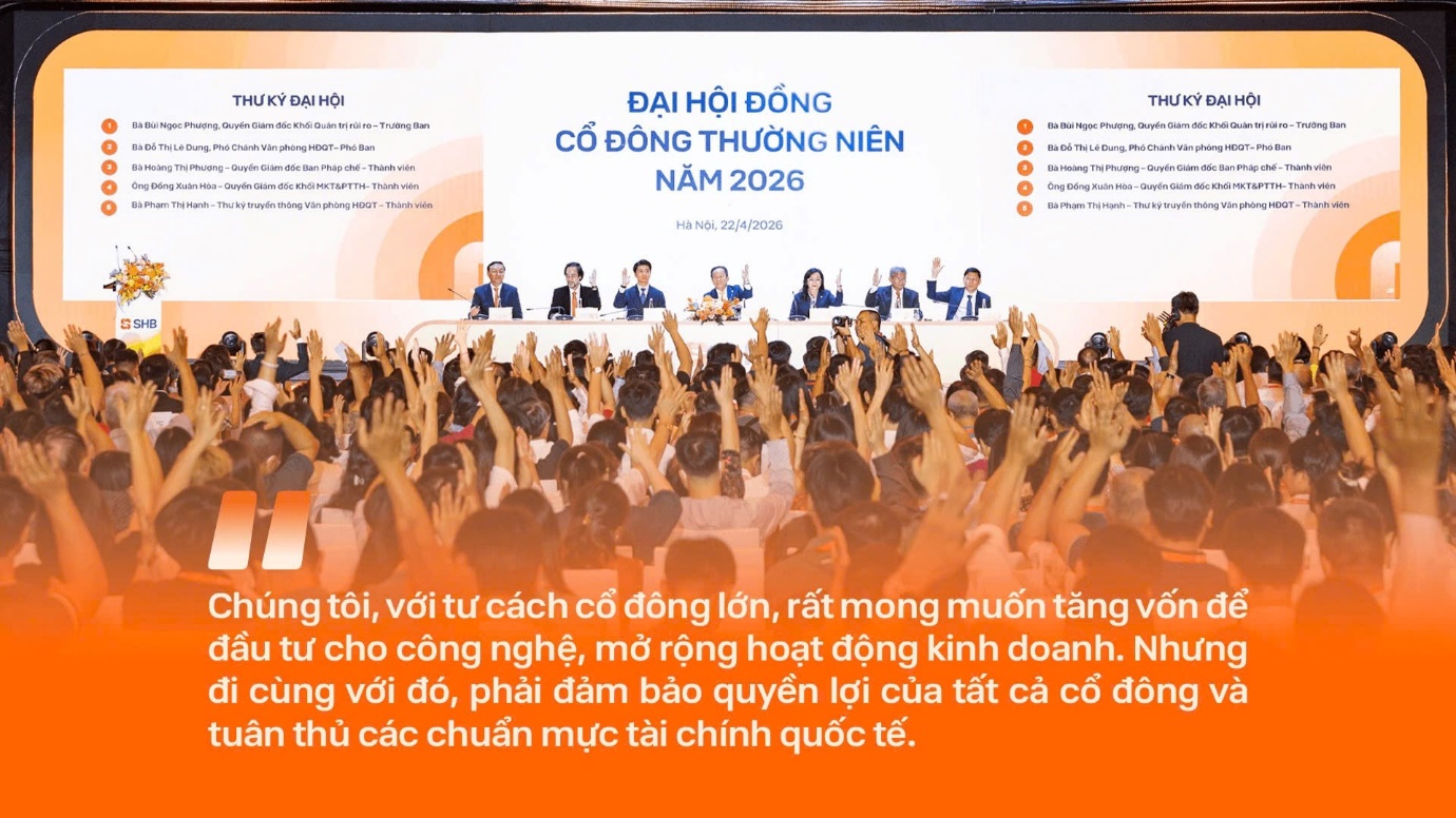 Những c&acirc;u n&oacute;i ấn tượng của Chủ tịch HĐQT SHB Đỗ Quang Hiển tại ĐHĐCĐ 2026 - Ảnh 6.