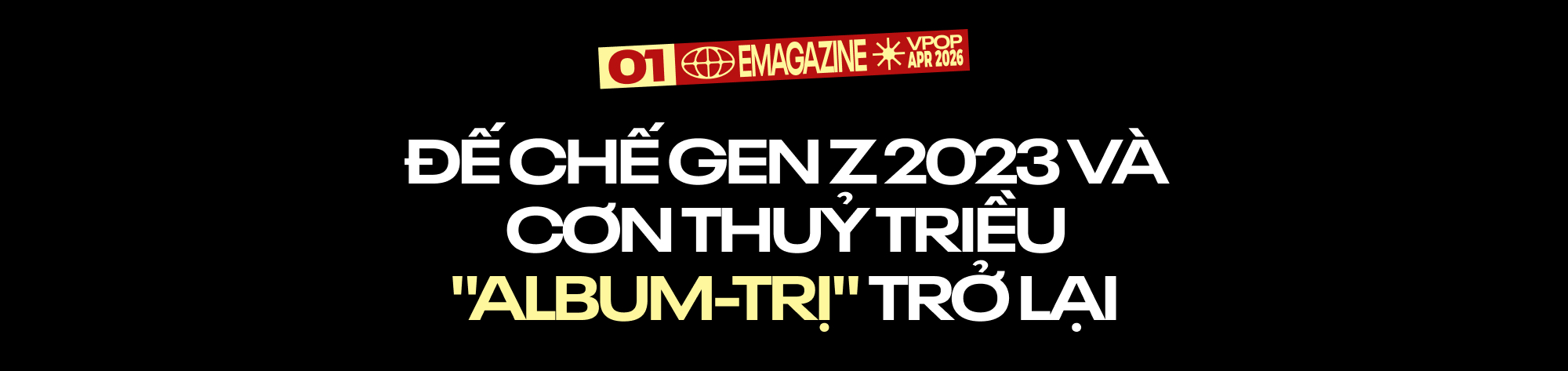 Chờ đợi gì ở Vpop 2026? - Ảnh 1. Chờ đợi gì ở Vpop 2026? - Ảnh 1.