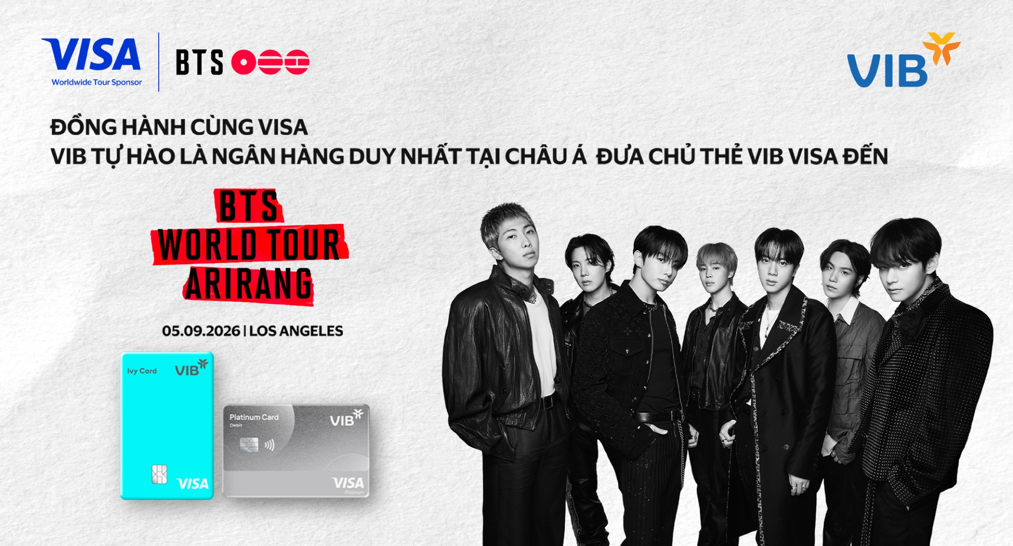 VIB l&agrave; ng&acirc;n h&agrave;ng duy nhất tại ch&acirc;u &Aacute; đồng h&agrave;nh c&ugrave;ng Visa, đưa chủ thẻ tới BTS WORLD TOUR ARIRANG TẠI LOS ANGELES - Ảnh 1.