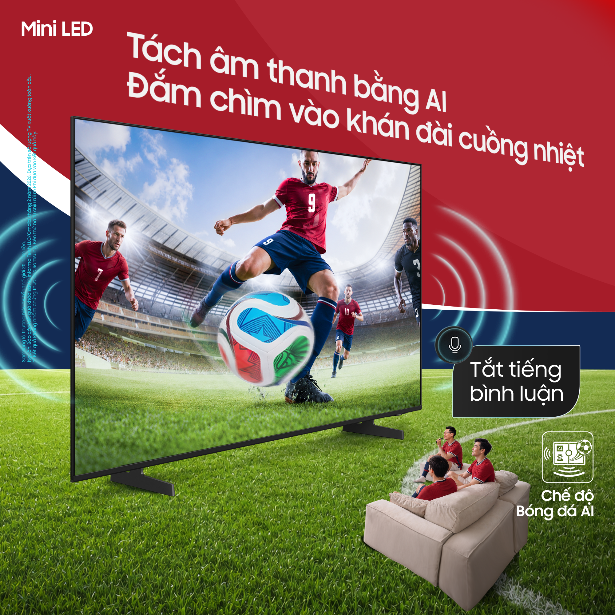 Trải nghiệm World Cup cho&aacute;ng ngợp tr&ecirc;n Samsung AI TV m&agrave;n h&igrave;nh cực đại- Ảnh 4.