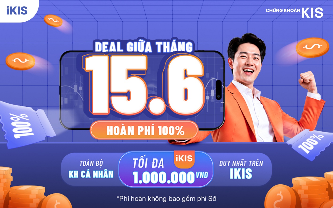 Ng&agrave;y 15/6, chứng kho&aacute;n KIS ho&agrave;n 100% ph&iacute; giao dịch tr&ecirc;n iKIS - Ảnh 1.