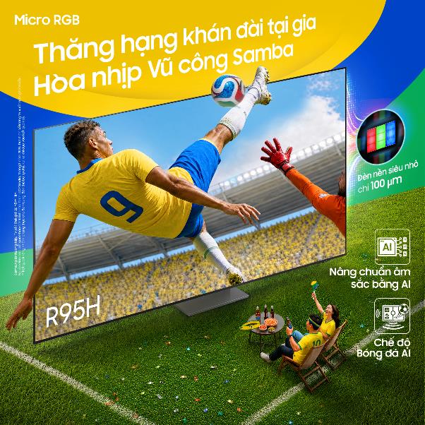 Thăng hạng Samsung AI TV m&agrave;n h&igrave;nh cực đại để xem World Cup si&ecirc;u m&atilde;n nh&atilde;n - Ảnh 1.