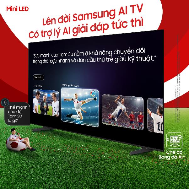 Thăng hạng Samsung AI TV m&agrave;n h&igrave;nh cực đại để xem World Cup si&ecirc;u m&atilde;n nh&atilde;n - Ảnh 3.