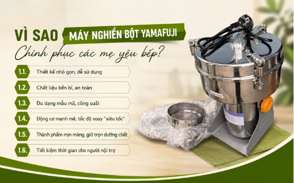 Máy nghiền bột Yamafuji – Trợ thủ cho các mẹ yêu thích thực phẩm homemade - Ảnh 2. Máy nghiền bột Yamafuji – Trợ thủ cho các mẹ yêu thích thực phẩm homemade - Ảnh 2.