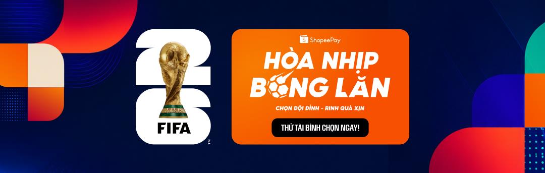 World Cup 2026: L&agrave;m sao để c&oacute; nhiều lượt b&igrave;nh chọn, &ldquo;săn&rdquo; 3 chiếc Samsung Galaxy S26 Ultra v&agrave; voucher h&agrave;ng chục triệu tr&ecirc;n ShopeePay?- Ảnh 5.