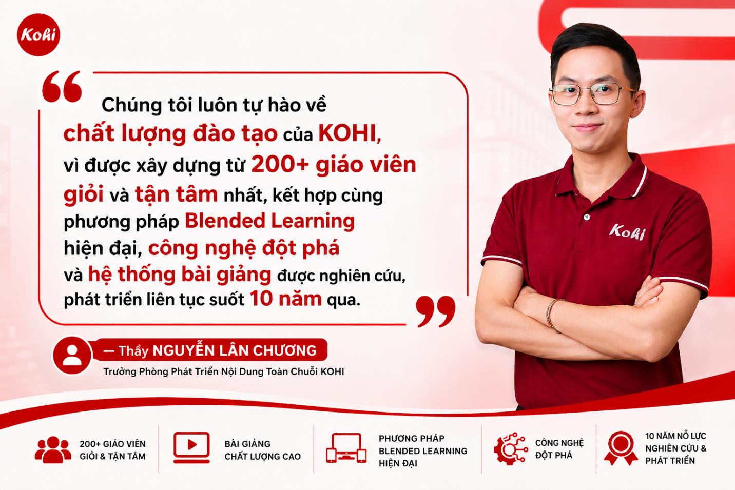 Blended Learning &ndash; ch&igrave;a kh&oacute;a v&agrave;ng gi&uacute;p KOHI tạo n&ecirc;n dấu ấn 10 năm trong gi&aacute;o dục - Ảnh 1.