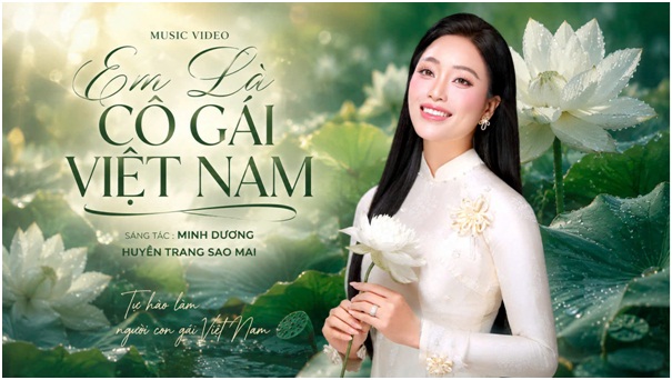 MV mới của Sao Mai Huyền Trang: Bản h&ograve;a ca ngọt ng&agrave;o t&ocirc;n vinh nhan sắc Việt - Ảnh 1.