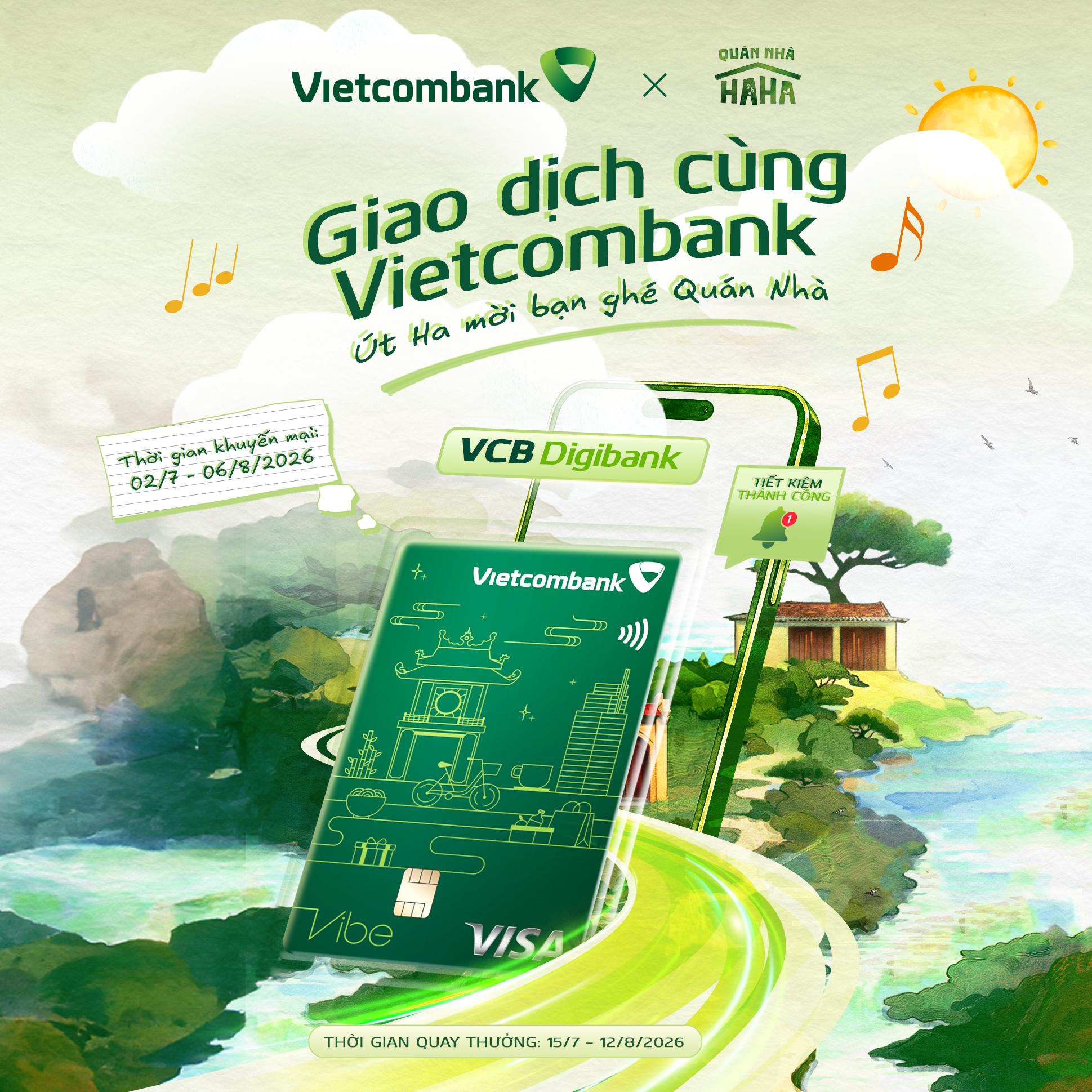 Vietcombank mở rộng h&agrave;nh tr&igrave;nh c&ugrave;ng &ldquo;Qu&aacute;n Nh&agrave; Haha&rdquo;, mang ngh&igrave;n cơ hội nh&acirc;̣n quà - Ảnh 1.