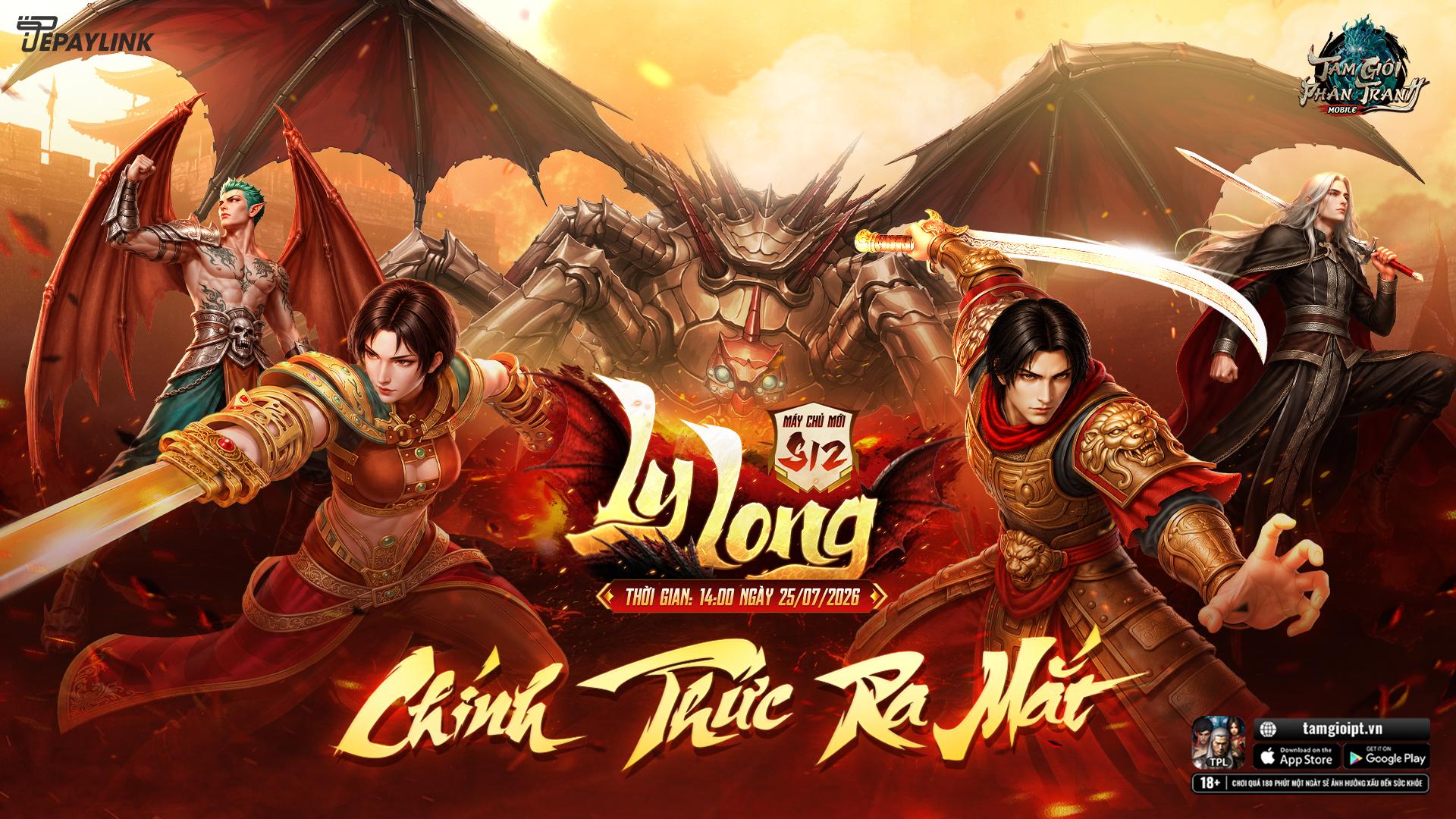 Tam Giới Ph&acirc;n Tranh Mobile b&ugrave;ng nổ c&ugrave;ng S12 Ly Long - Ảnh 1.