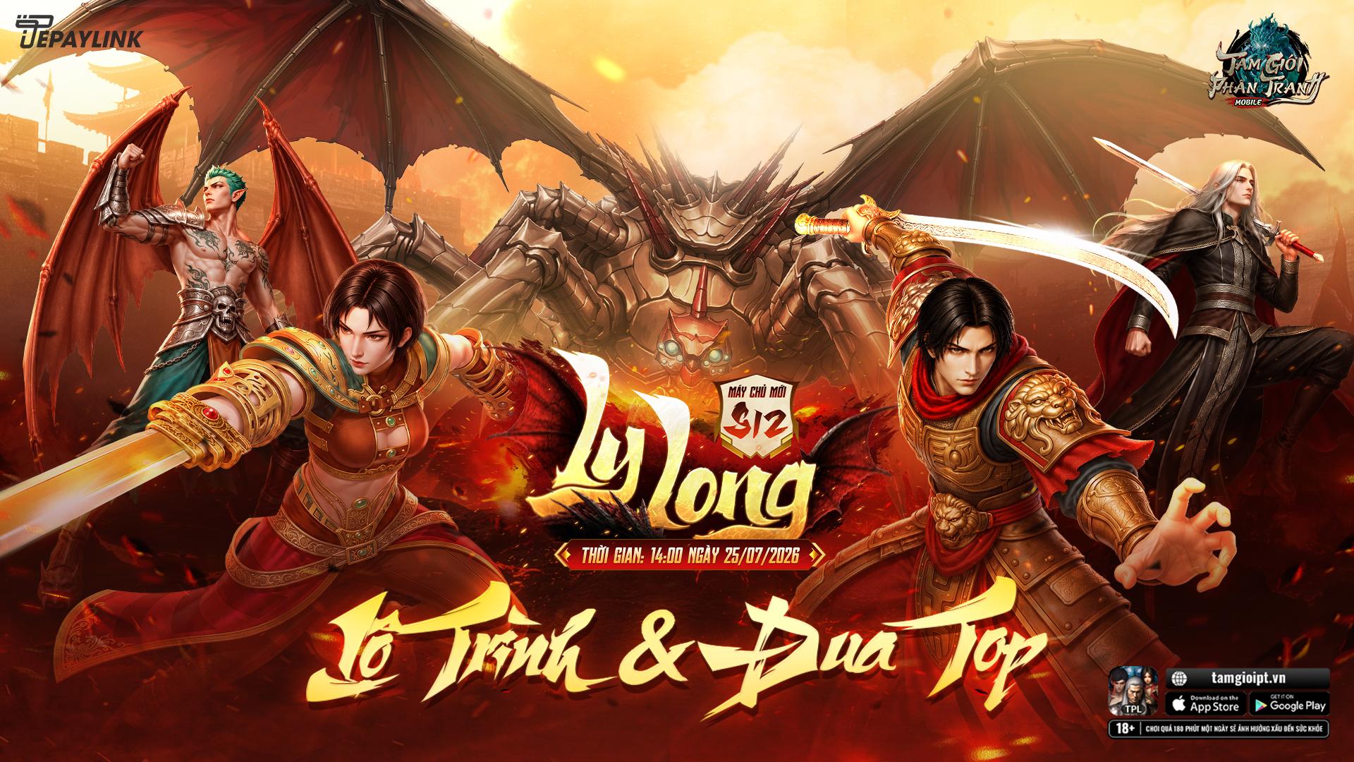 Tam Giới Ph&acirc;n Tranh Mobile b&ugrave;ng nổ c&ugrave;ng S12 Ly Long - Ảnh 4.