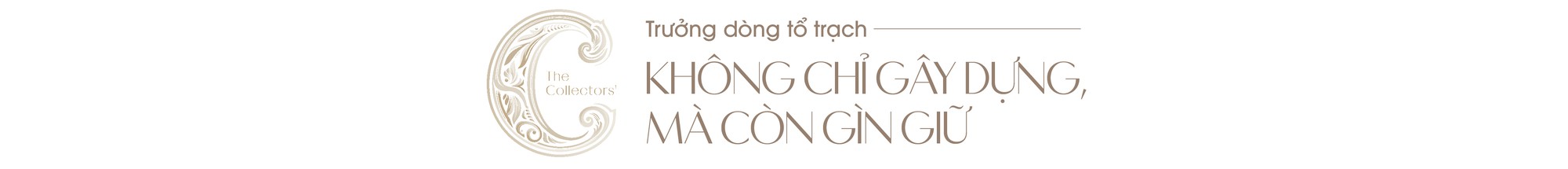 Một tổ trạch đủ lớn để gia phong tiếp tục được trao truyền - Ảnh 5.