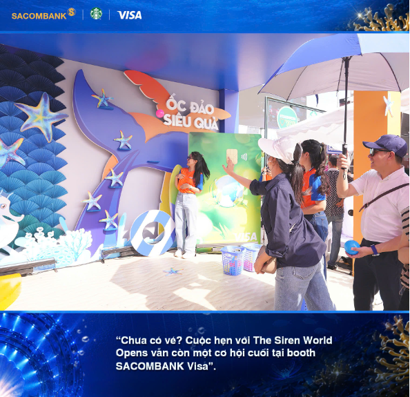 Giờ G cận kề: Chủ thẻ SACOMBANK Visa đã sẵn sàng “chạm” The Siren World Opens 2026? - Ảnh 2.