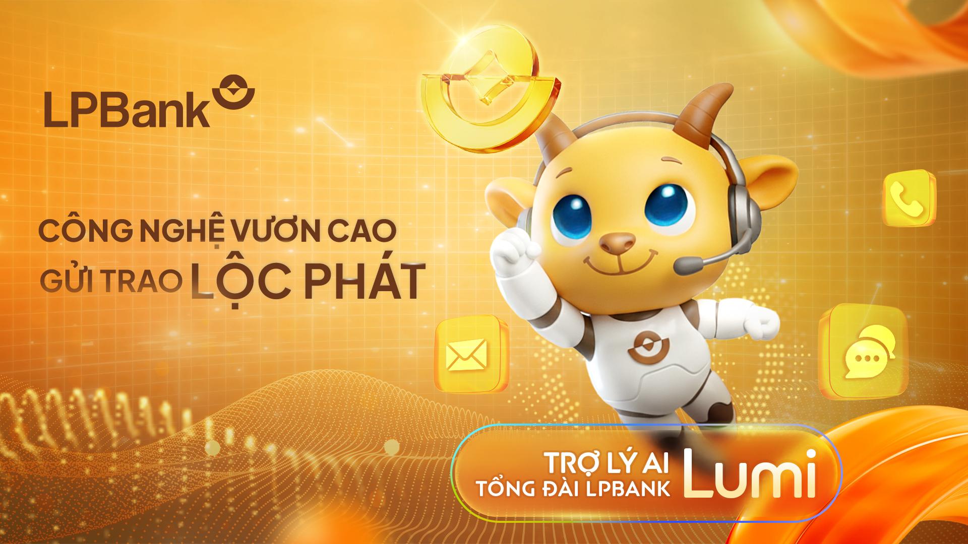 Chiến lược AI-first của LPBank: Khi sự thấu hiểu kh&aacute;ch h&agrave;ng trở th&agrave;nh lợi thế cạnh tranh - Ảnh 3.