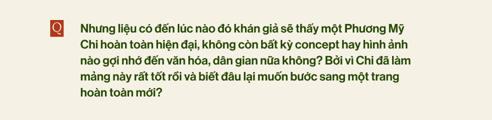 Phương Mỹ Chi: "Người ta đi bão, mặc đồ truyền thống vì nhạc của mình - đó mới là hit lớn nhất" - Ảnh 29.