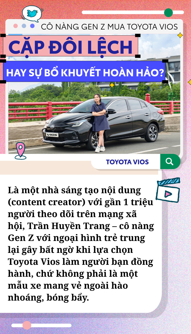 Cô nàng Gen Z mua Toyota Vios - "cặp đôi lệch" hay sự bổ khuyết hoàn hảo?- Ảnh 1.