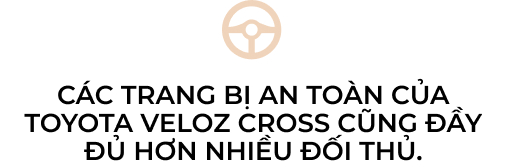 T&agrave;i xế l&aacute;i xe dịch vụ đ&aacute;nh gi&aacute; Toyota Veloz Cross: Đa dụng, bền bỉ v&agrave; được l&ograve;ng kh&aacute;ch h&agrave;ng- Ảnh 23.