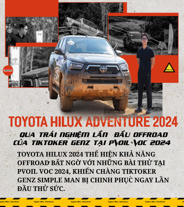 Toyota Hilux Adventure 2024 qua trải nghiệm lần đầu offroad của Tiktoker genZ tại PVOil VOC 2024- Ảnh 1.